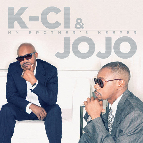 K-CI & JOJO - MY BROTHER'S KEEPER