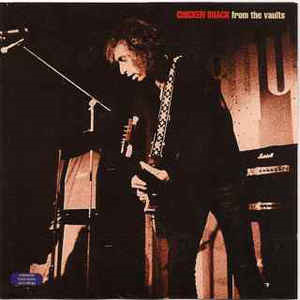 CHICKEN SHACK - FROM THE VAULTS