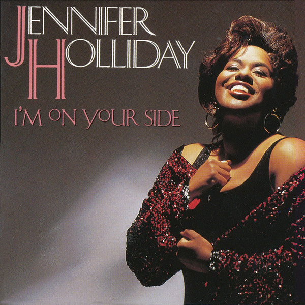 HOLLIDAY, JENNIFER - I'M ON YOUR SIDE