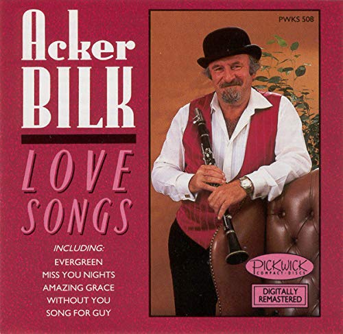 BILK, ACKER - LOVE SONGS