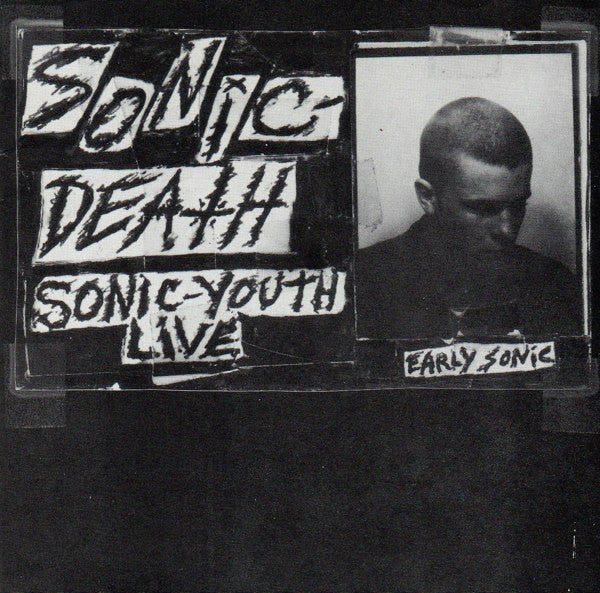 SONIC YOUTH - SONIC DEATH-LIVE