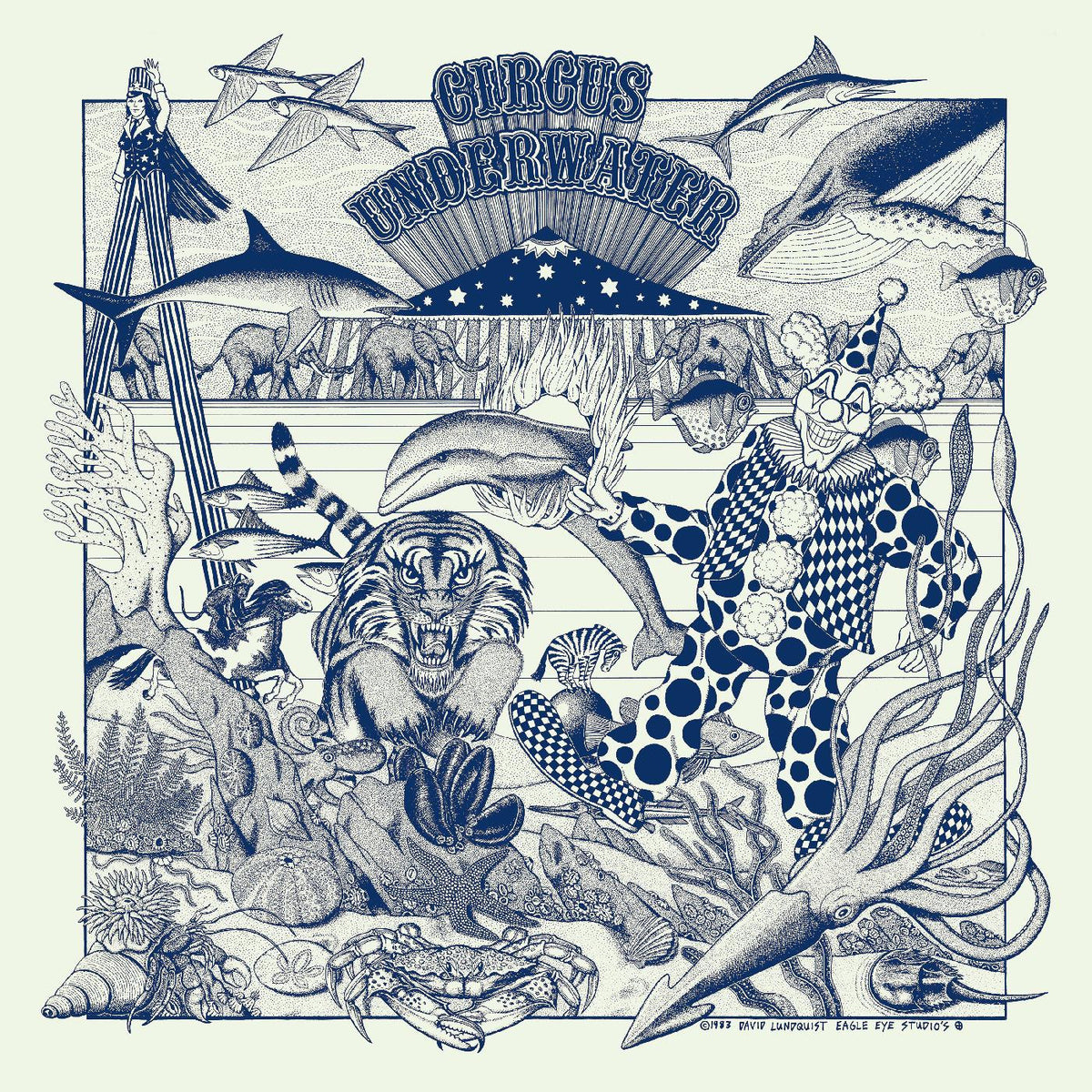 CIRCUS UNDERWATER - CIRCUS UNDERWATER (DELUXE EDITION)