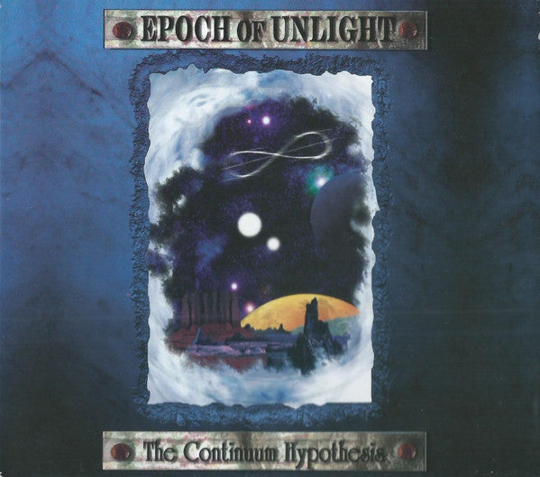 EPOCH OF UNLIGHT - CONTINUUM HYPOTHESIS