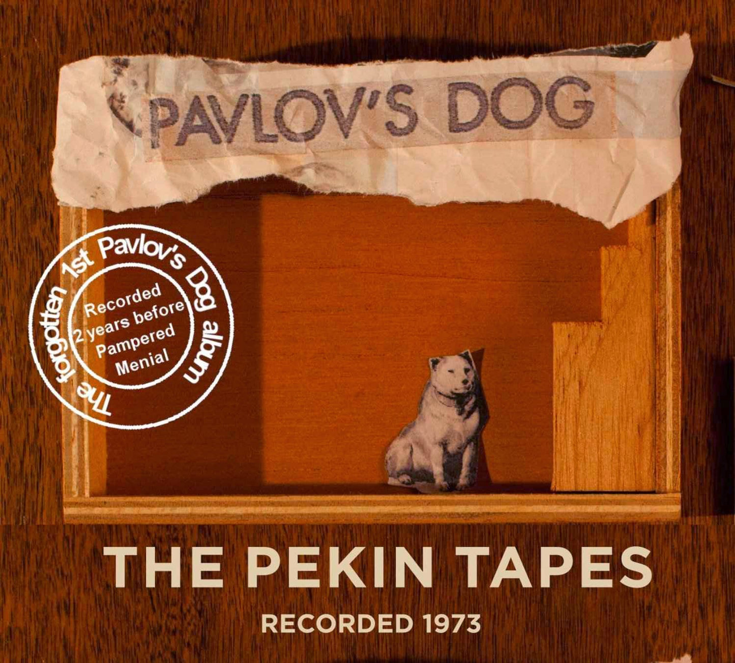 PAVLOV'S DOG - PEKIN TAPES