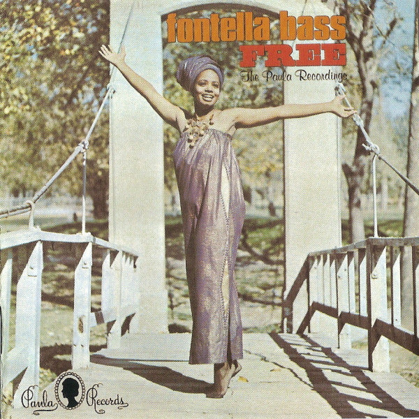 BASS, FONTELLA - FREE: PAULA RECORDINGS