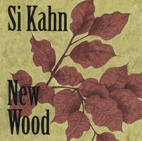KAHN, SI - NEW WOOD