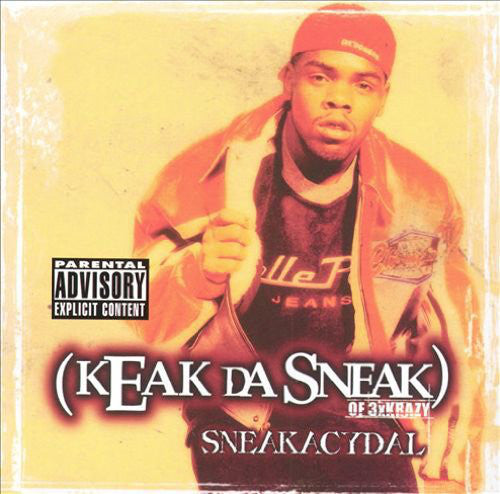KEAK DA SNEAK - SNEAKACYDAL