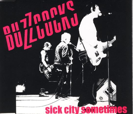 BUZZCOCKS - SICK CITY SOMETIMES (CDS LTD ED)