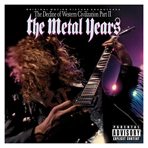 SNDTRK - DECLINE OF WESTERN CIVILIZATION PT 2