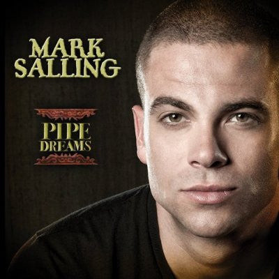 SALLING, MARK - PIPE DREAMS