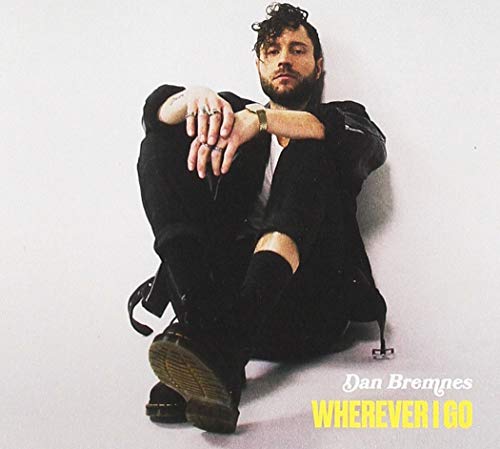DAN BREMNES - WHEREVER I GO (CD)
