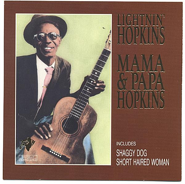 HOPKINS, LIGHTNIN' - MAMA & PAPA HOPKINS