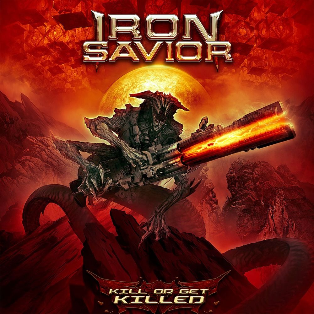 IRON SAVIOR - KILL OR GET KILLED