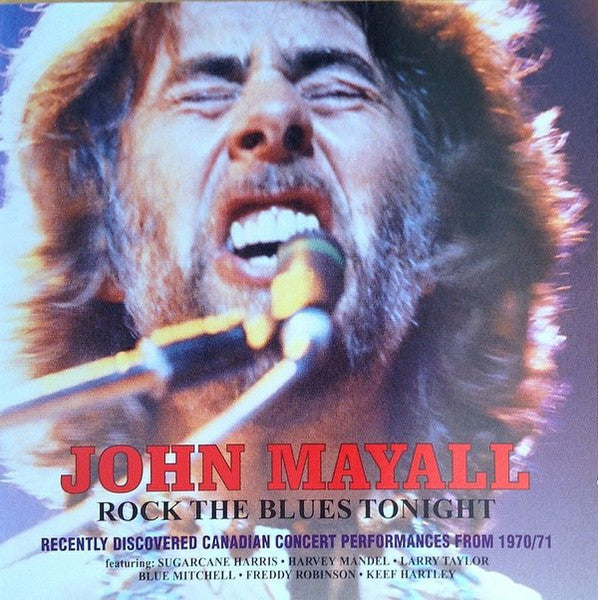 MAYALL, JOHN - ROCK THE BLUES TONIGHT