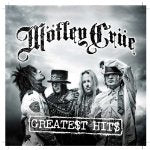 MOTLEY CRUE - GR HITS (REMASTERED)
