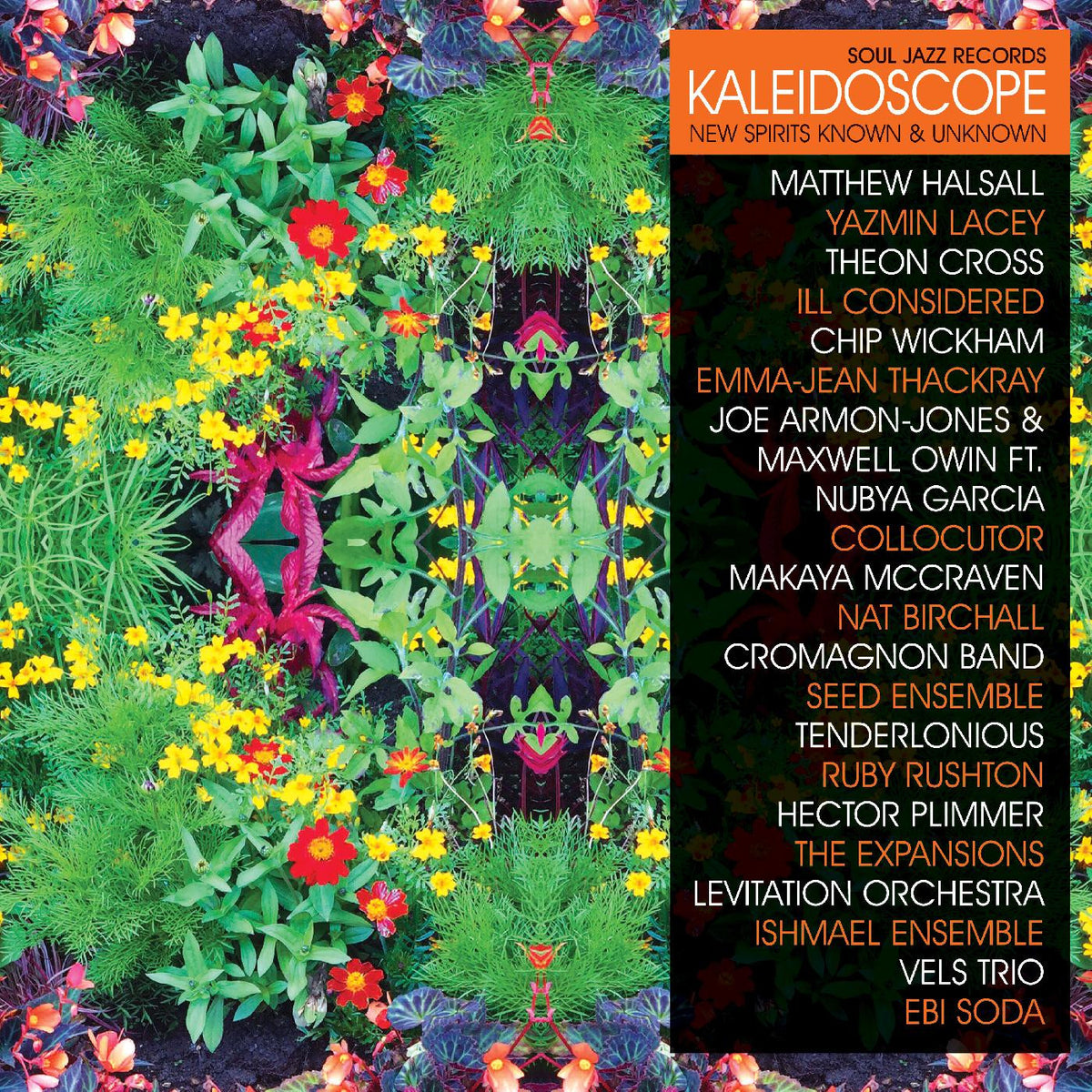 SOUL JAZZ RECORDS PRESENTS - KALEIDOSCOPE: NEW SPIRITS KNOWN AND UNKNOWN