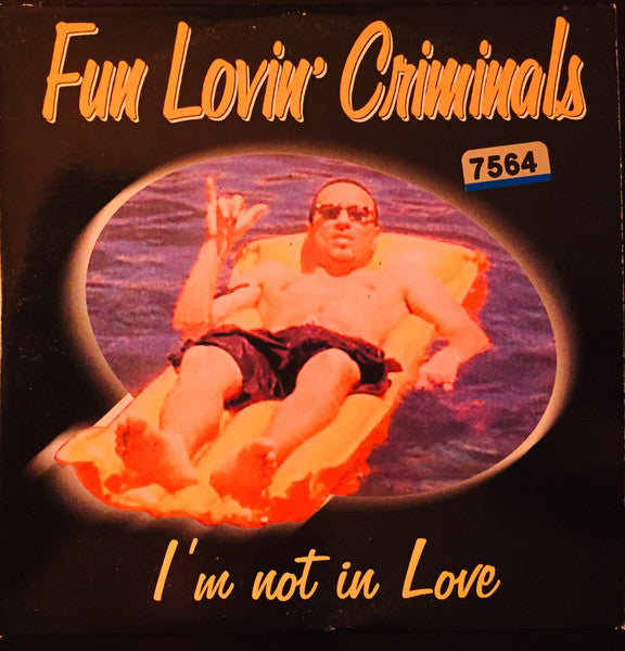FUN LOVIN' CRIMINALS - I'M NOT IN LOVE (CDS)