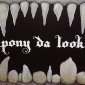 PONY DA LOOK - FORCEFIELD WEAKENS