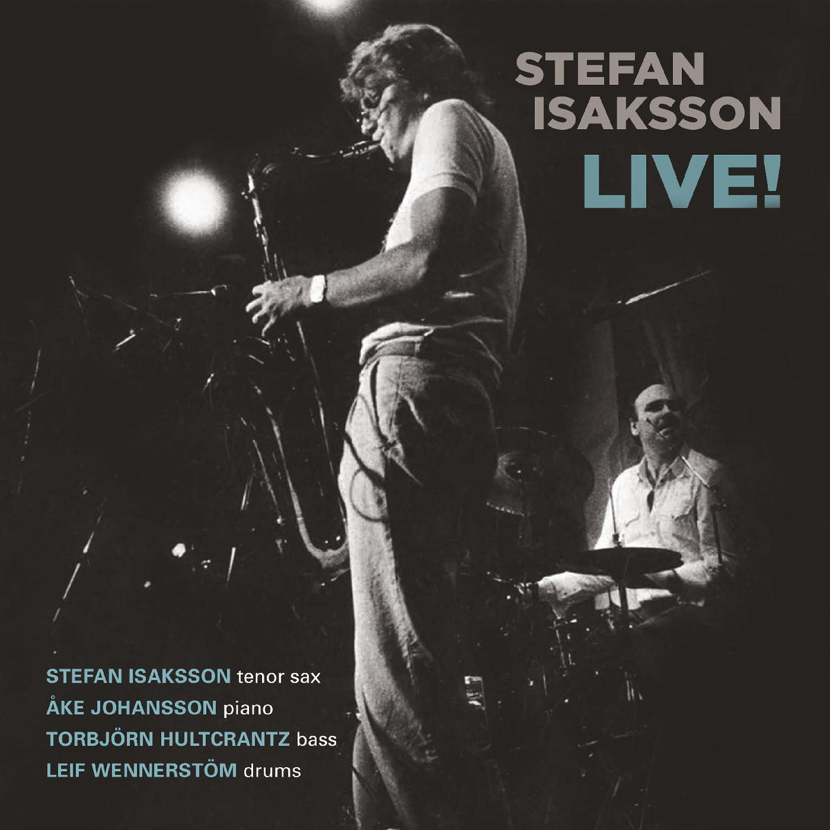 ISAKSSON, STEFAN - LIVE!