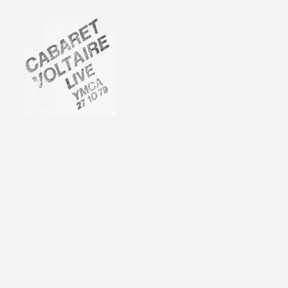 CABARET VOLTAIRE - LIVE AT THE YMCA