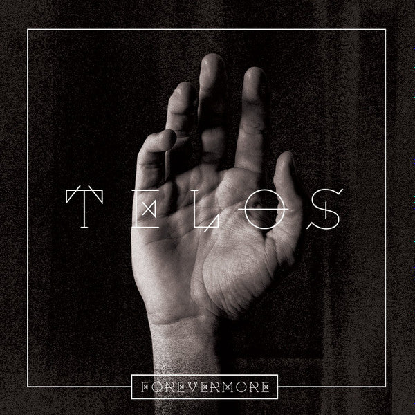 FOREVERMORE - TELOS