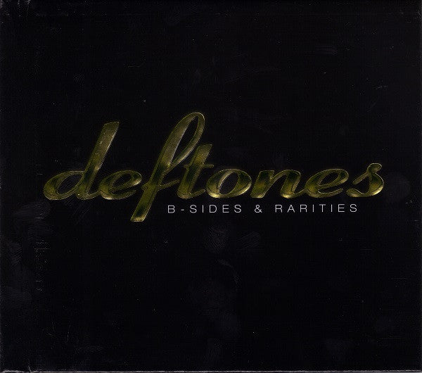 DEFTONES - B-SIDES & RARITIES