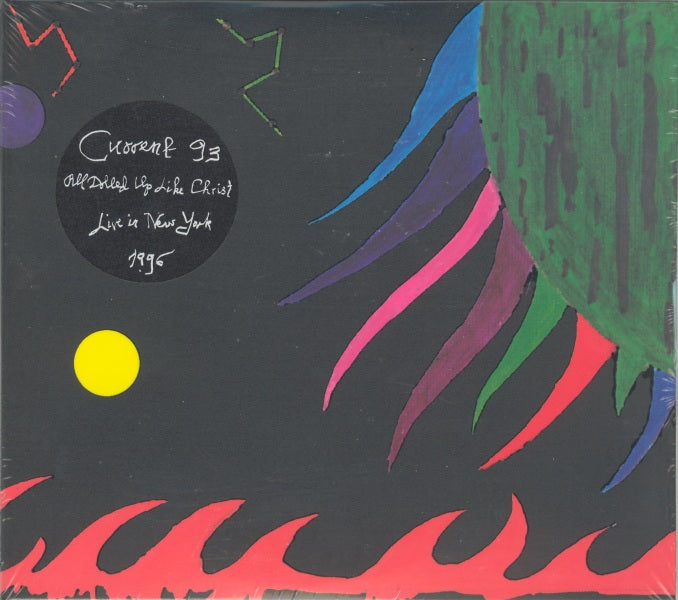 CURRENT 93 - ALL DOLLED UP LIKE CHRIST