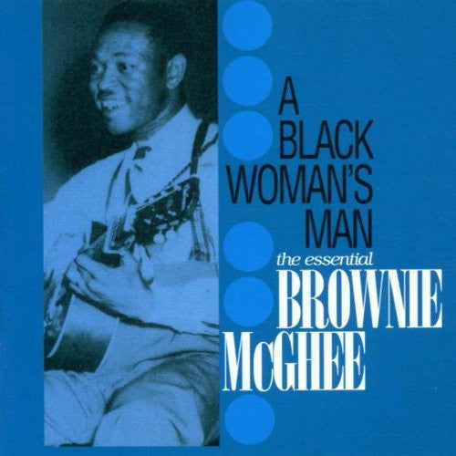 MCGHEE, BROWNIE - A BLACK WOMAN'S MAN