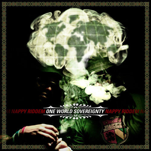 NAPPY RIDDEM - ONE WORLD SOVEREIGNTY