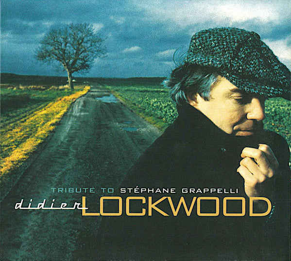 LOCKWOOD, DIDIER - TRIBUTE TO STEPHANE GRAPPELLI
