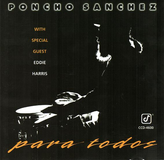 SANCHEZ, PONCHO - PARA TODOS
