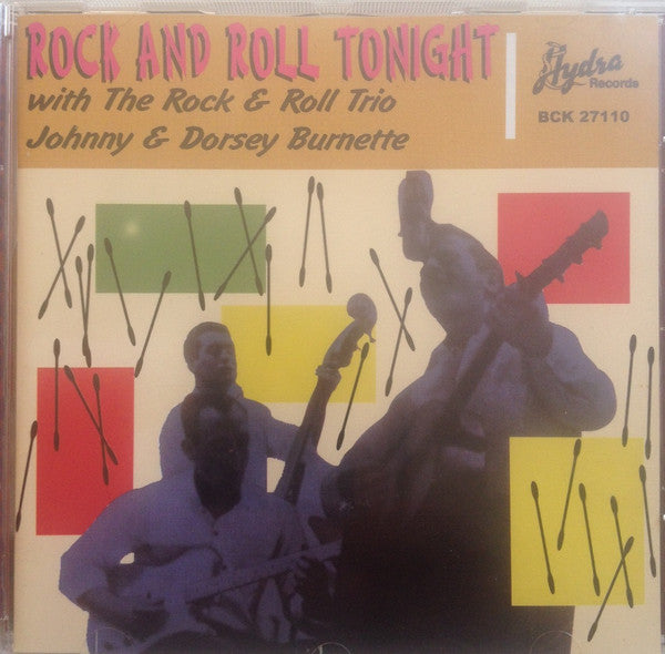 BURNETTE, JOHNNY & DORSEY - ROCK & ROLL TONIGHT