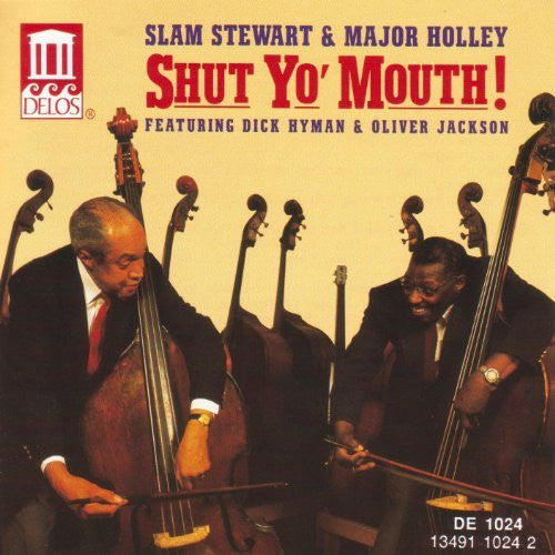 STEWART, SLAM - SHUT YO' MOUTH