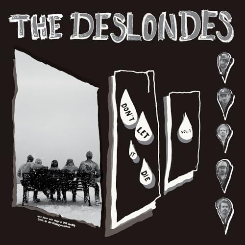 THE DESLONDES - DON'T LET IT DIE: VOL. 1 (CD)