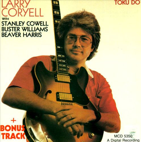 CORYELL, LARRY - TOKU DO
