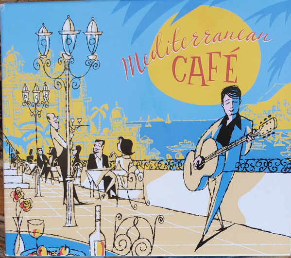 SPHEERIS, CHRIS - MEDITERRANEAN CAFE (2CDS)