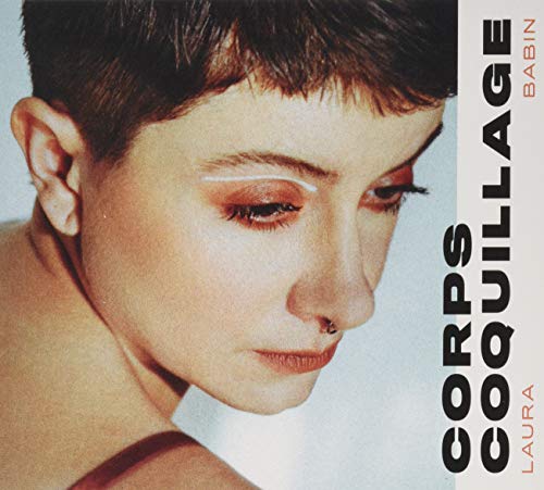 LAURA BABIN - CORPS COQUILLAGE (CD)