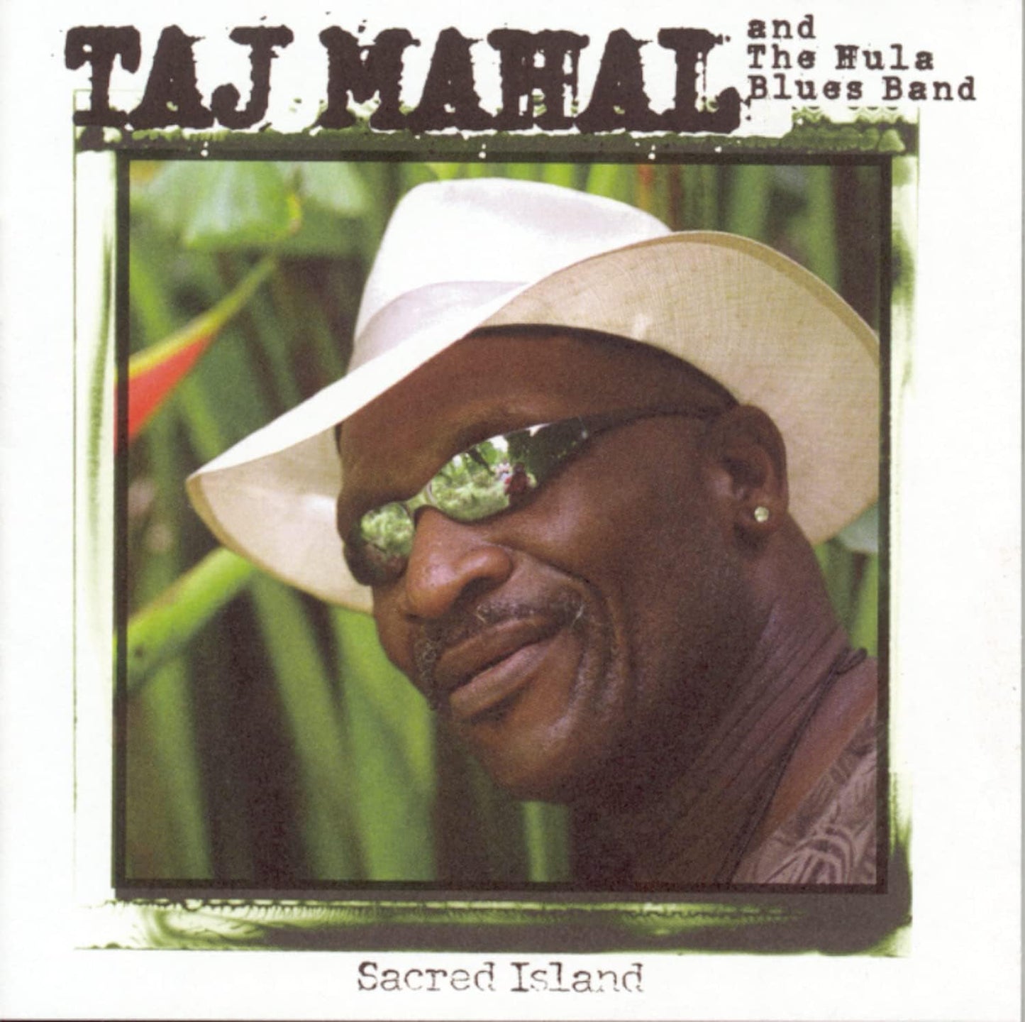 MAHAL, TAJ - & THE HULA BLUES