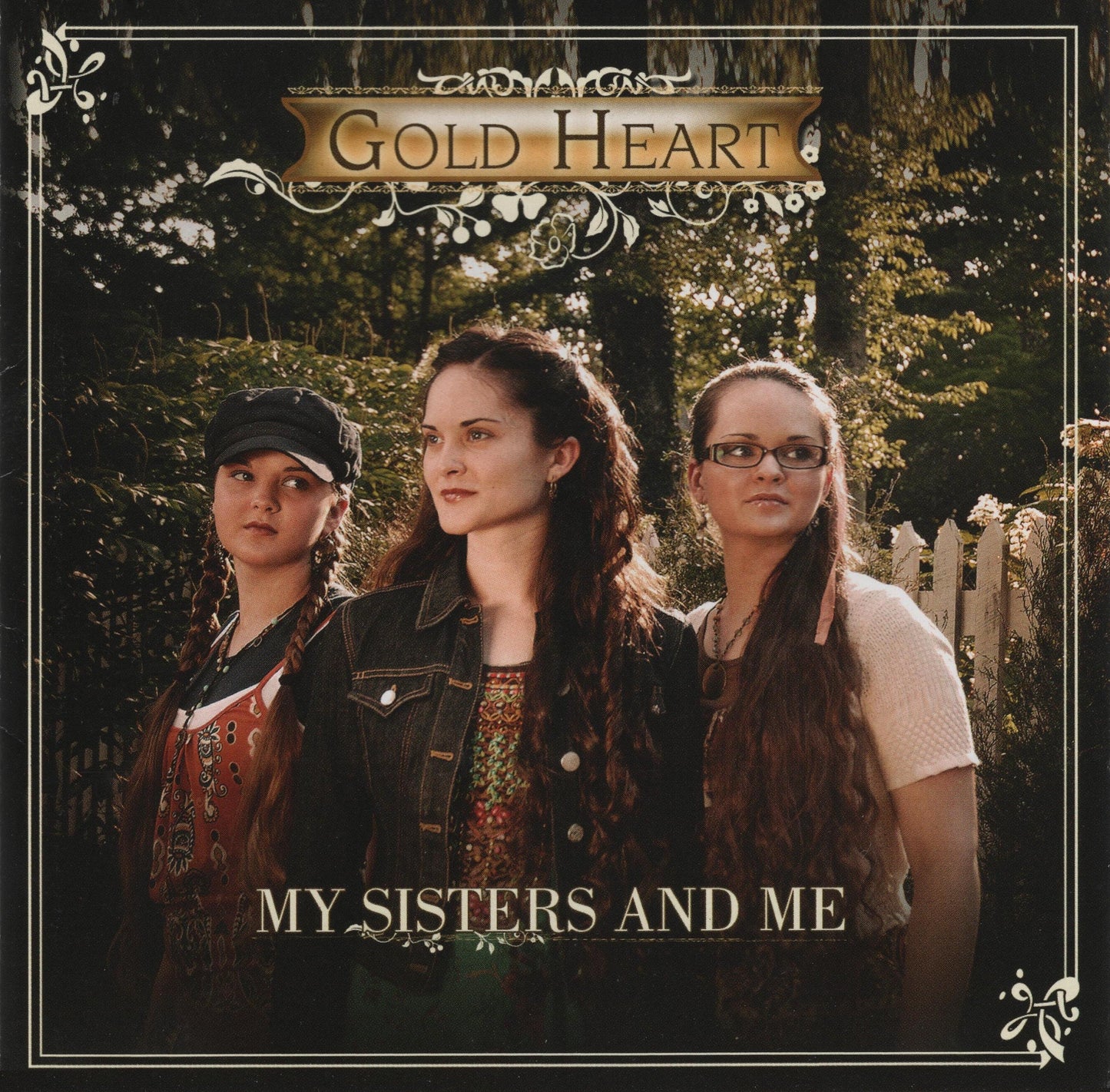 GOLD HEART - MY SISTERS & ME