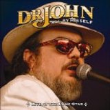 DR. JOHN - ALL BY HISSELF: LIVE AT THE LONESTAR