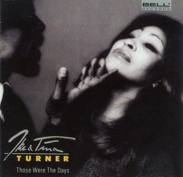 TURNER, IKE & TINA - THOSE WERE THE DAYS