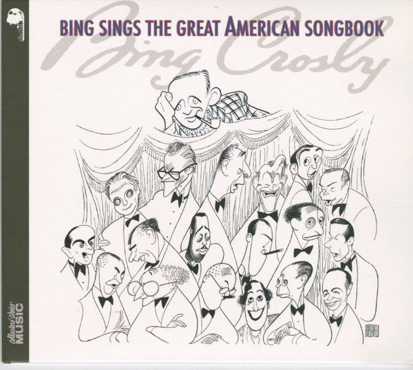 CROSBY, BING - SINGS THE GREAT AMERICAN SONGBOOK