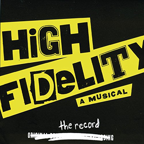 SNDTRK - HIGH FIDELITY (MUSICAL)