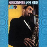 CRAWFORD, HANK - AFTER HOURS