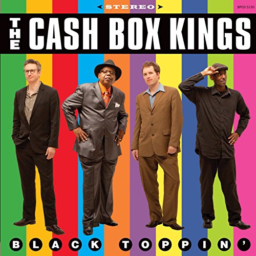 CASH BOX KINGS - BLACK TOPPIN'