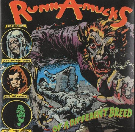 RUNNAMUCKS - OF A DIFFERENT BREED