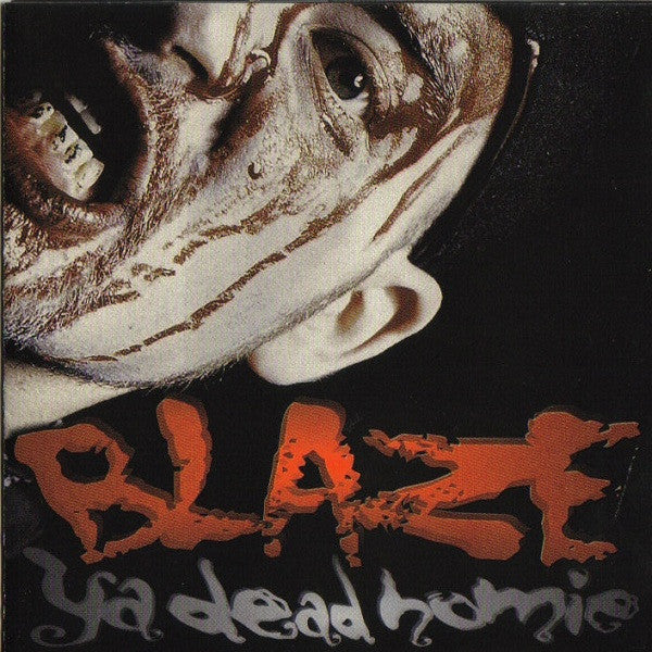 BLAZE YA DEAD HOMIE - 1 LESS G IN THE HOOD (DLX ED)