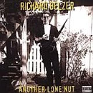 BELZER, RICHARD - ANOTHER LONE NUT