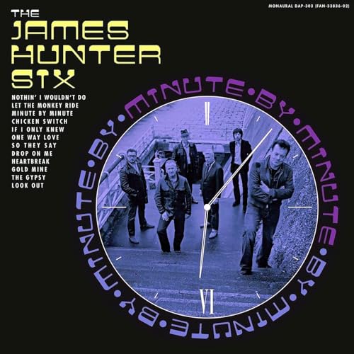 JAMES HUNTER SIX - MINUTE BY MINUTE