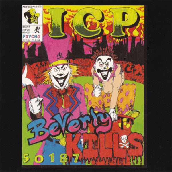 INSANE CLOWN POSSE - BEVERLY KILLS 50187 (EP)(REISSUE)